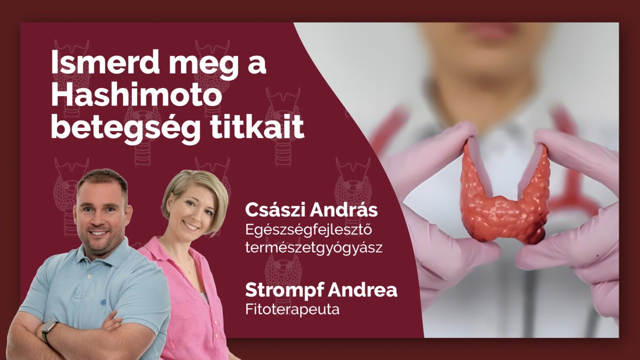 Ismerd meg a Hashimoto betegség titkait