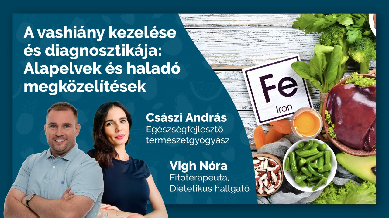A vashiány kezelése és diagnosztikája